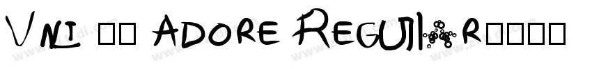 Vni 50 Adore Regular字体转换